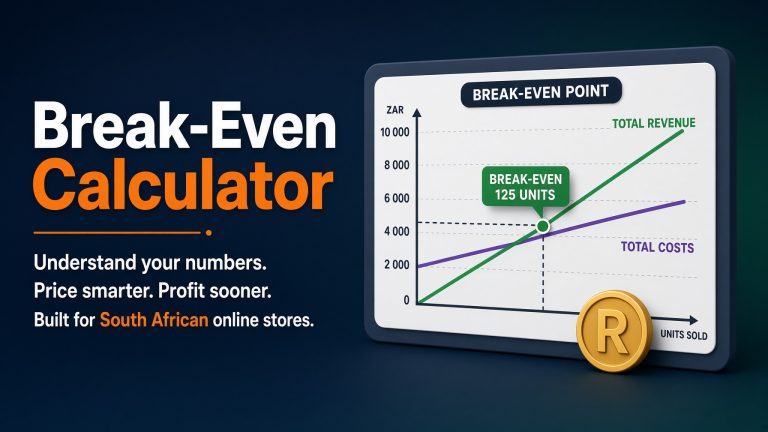 break-even calculator for SA stores ecommerce